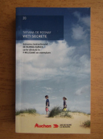 Tatiana de Rosnay - Vieti secrete