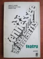 Tennessee Williams - Teatru