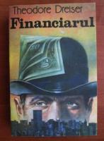 Theodore Dreiser - Financiarul