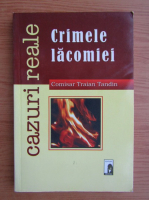 Traian Tandin - Crimele lacomiei