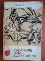 U. Ceng En - Calatorie spre soare apune