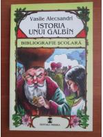 Vasile Alecsandri - Istoria unui galbin