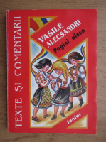 Vasile Alecsandri - Pagini alese. Texte si comentarii