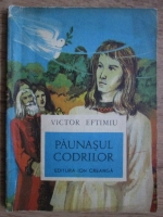Victor Eftimiu - Paunasul codrilor