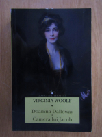 Virginia Woolf - Doamna Dalloway. Camera lui Jacob