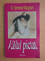 W. Somerset Maugham - Valul pictat