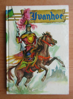 Walter Scott - Ivanhoe