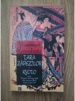 Yasunari Kawabata - Tara zapezilor. Kyoto