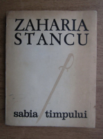 Zaharia Stancu - Sabia timpului