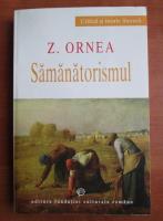 Zigu Ornea - Samanatorismul