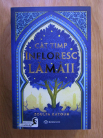 Zoulfa Katouh - Cat timp infloresc lamaii